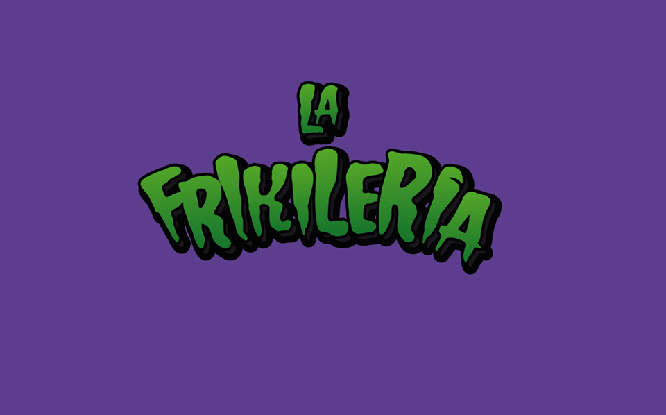 LA FRIKILERÍA