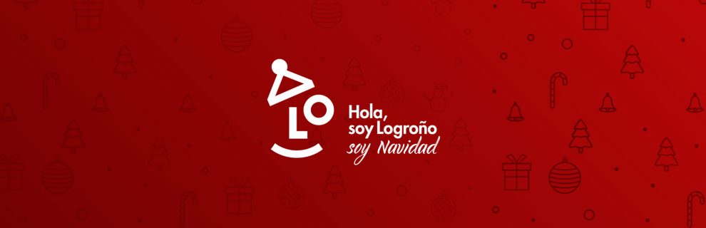 Campaña de navidad: "Hola, soy Logroño, soy Navidad"