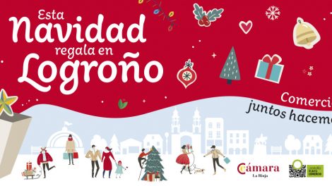 Campaña “Esta Navidad regala en Logroño”