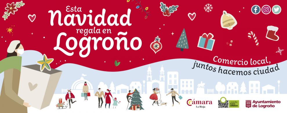 Campaña “Esta Navidad regala en Logroño”